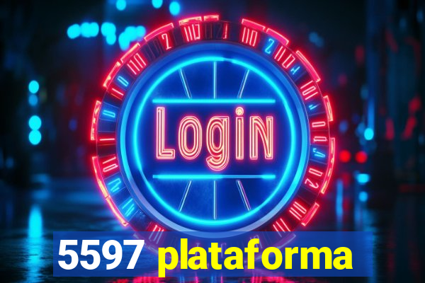 5597 plataforma